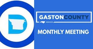 Gaston County Democrats Monthly Meeting